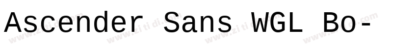 Ascender Sans WGL Bo字体转换